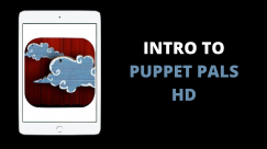 Intro to the Puppet Pals HD app on the iPad.